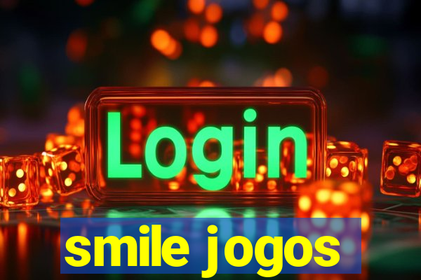 smile jogos